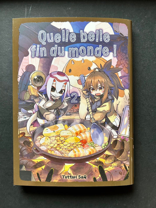 QUELLE BELLE FIN DU MONDE ! T02