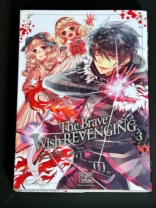 The Brave wish revenging T3